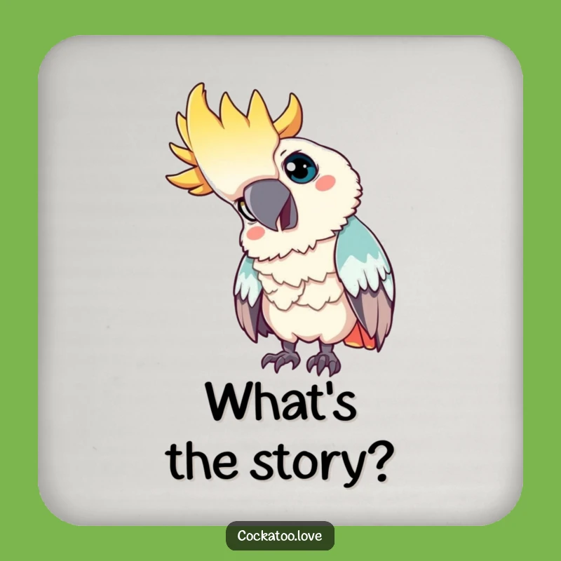 Funny Curious Cockatoo Coaster: Protect Surfaces with Thoughtful Flair!