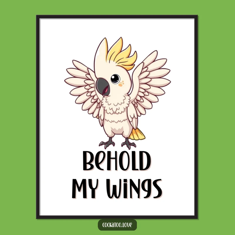 Funny Drama Cockatoo Poster: Wing Pose Art, Theatrical Wall Decor Funny Gift