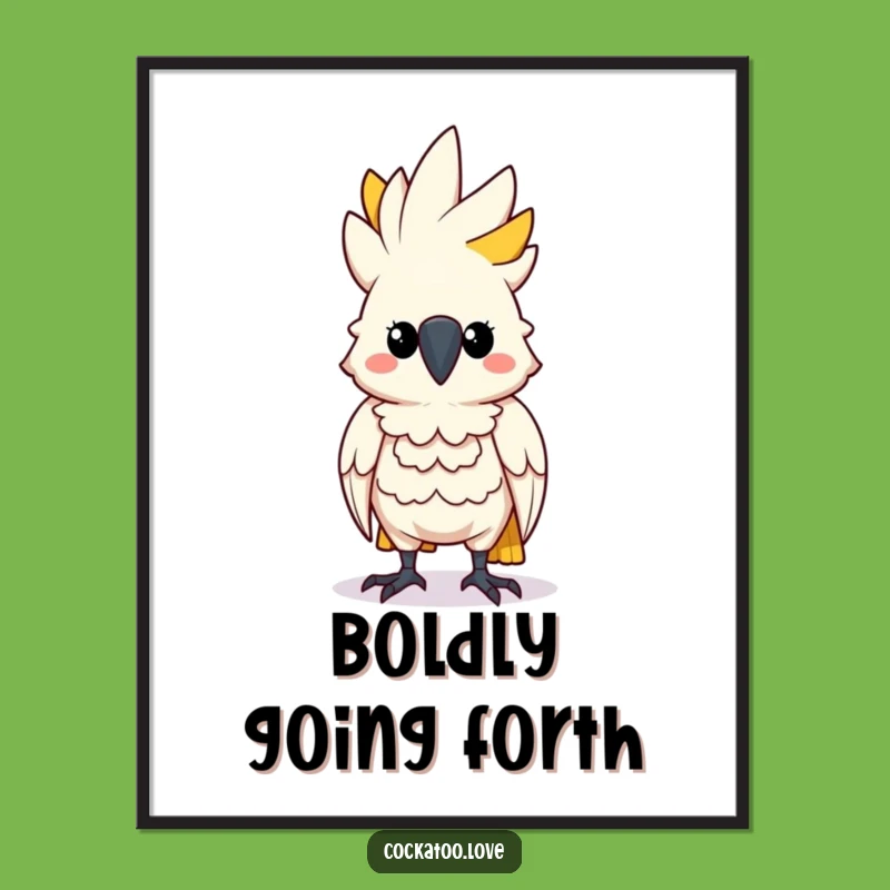 Funny Determined Cockatoo Poster: Add Inspiring Strength to Your Walls