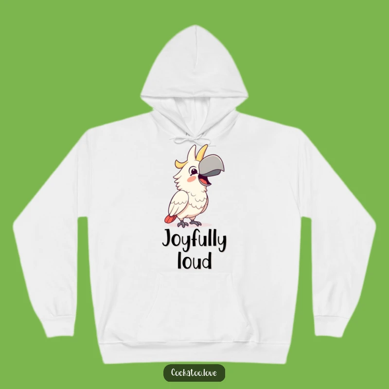 Funny Happy Cockatoo Hoodie - Cozy Joy, a Perfect Hilarious Gift!