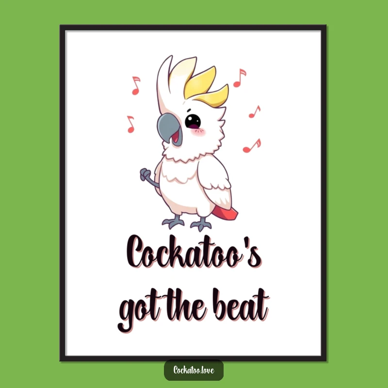 Funny Free Printable Wall Art: Cockatoo Music Lover - Humorous Downloadable Decor!