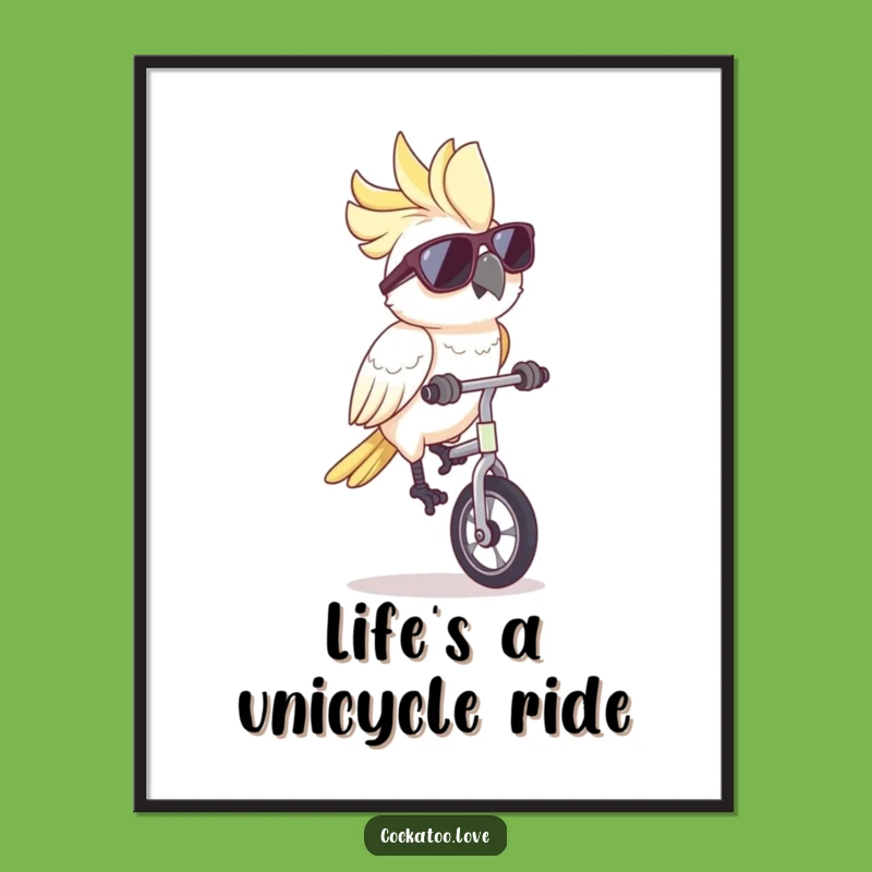 Free Printable Funny Cockatoo Wall Art: Unicycle Sunglasses Cool Bird Downloadable Decor