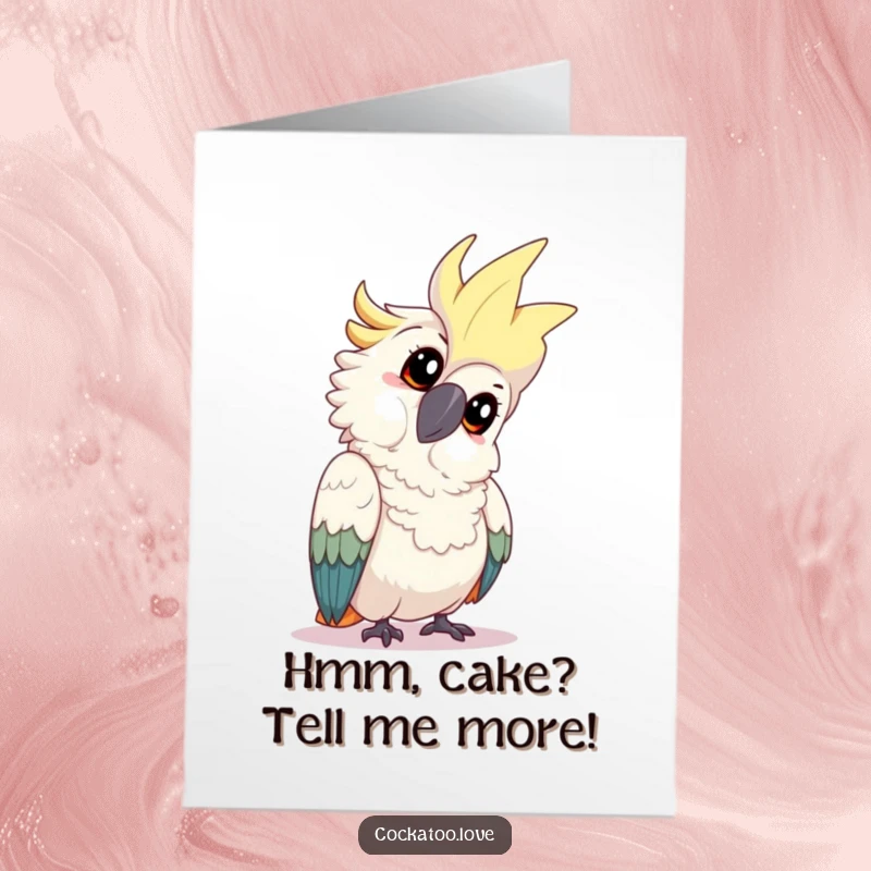 Funny Free Printable Birthday Card: Playful cockatoo tilting its head with a curious, questioning expression.
