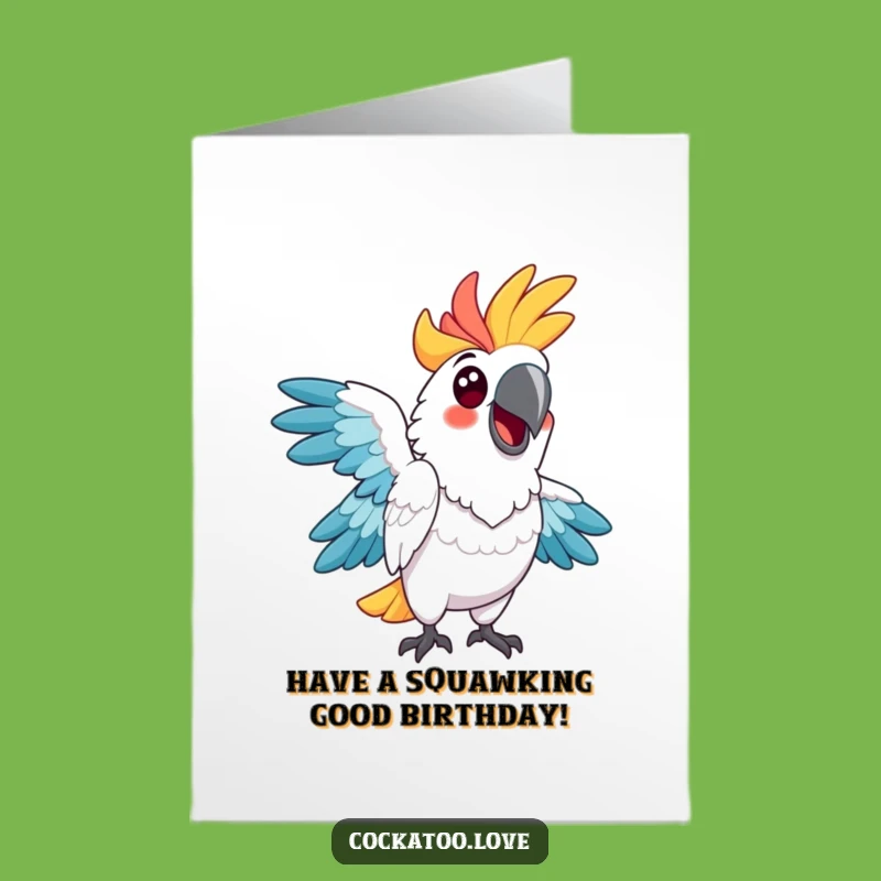 Free Printable Funny Cockatoo Birthday Card: Quirky Pose Humor Downloadable Gift