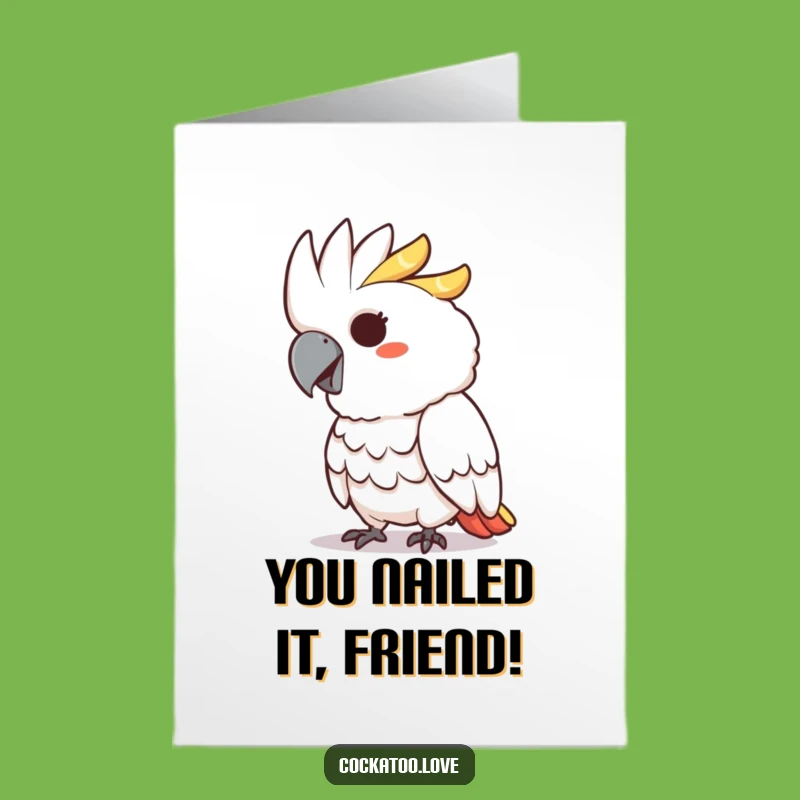 Free Printable Cockatoo Congrats Card: Funny Downloadable Peck of Approval