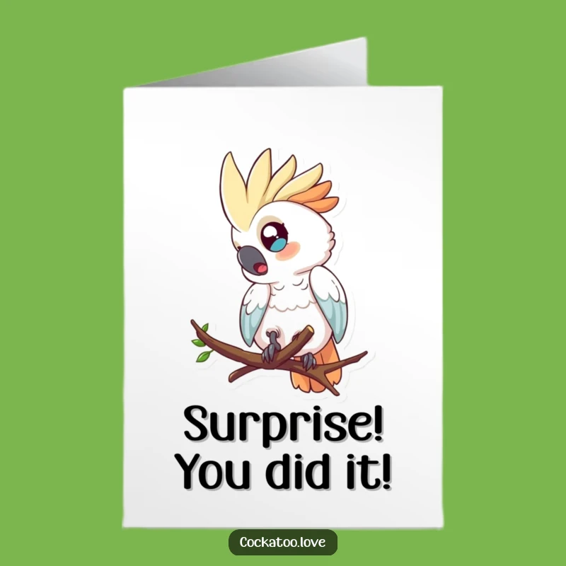 Free Printable Congrats Card: Shocked Cockatoo Funny Downloadable Gift