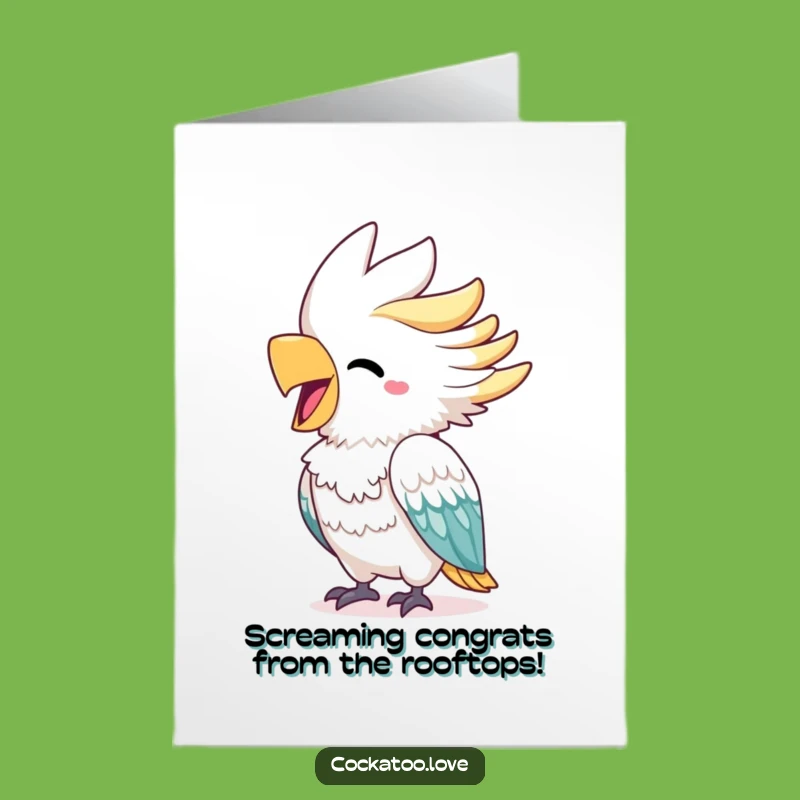 Free Printable Congrats Card: Squawking Cockatoo Funny Downloadable Greeting