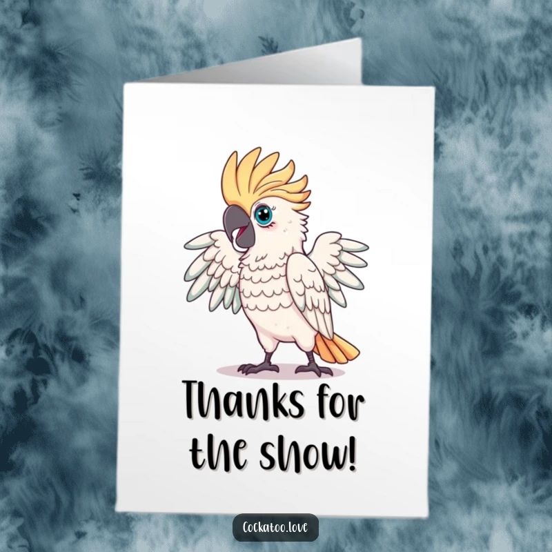 Funny Free Printable Thank You Card: a proud cockatoo striking a dramatic, theatrical pose with confidence.