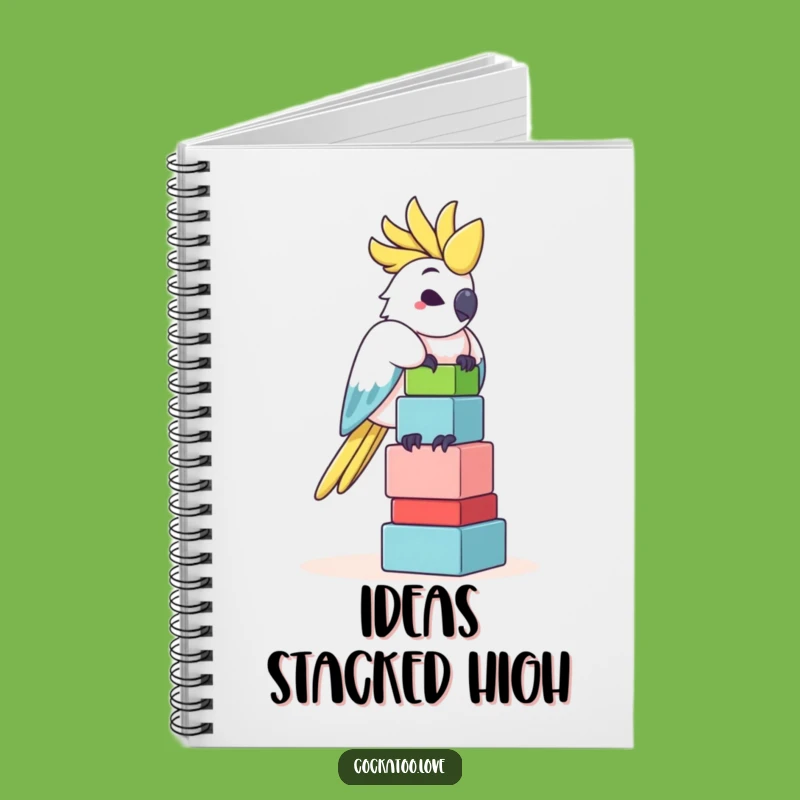 Funny Cockatoo Notebook - Hilarious Bird Journal for Creative Ideas